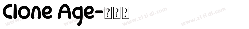 Clone Age字体转换